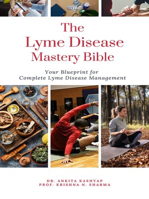 cover image of The Lyme Disease Mastery Bible